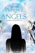 Cover: In the Presence of Angels - Publishing Push LTD