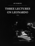 Cover: Three Lectures on Leonardo - University of London Press