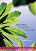 Cover: Towards an Asian Theology - Regnum Books