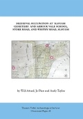 Cover: Medieval Occupation Sites at Slough Cemetery, Arbour Vale School, Stoke Road, and Whitby Road, Slough 2019 - TVAS Press