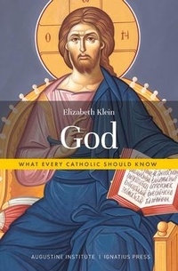 Enlarge image Cover: God - Augustine Institute - Ignatius Press