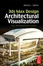 Cover: 3ds Max Design Architectural Visualization - Routledge