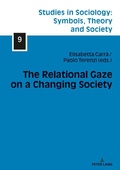Cover: The Relational Gaze on a Changing Society - Peter Lang Verlag