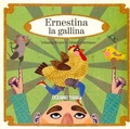 Cover: Ernestina La Gallina - Oceano Travesia