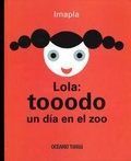 Cover: Lola: Tooodo Un Dia En El Zoo - Oceano Travesia