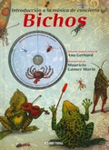 Cover: Introduccion a la Musica de Concierto: Bichos (Incluye CD Musical) - Oceano Travesia