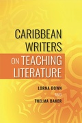 Cover: Caribbean Writers on Teaching Literature - University of the West Indies Press