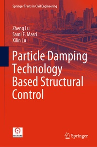Enlarge image Cover: Particle Damping Technology Based Structural Control - Springer