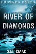 Cover: River of Diamonds (Drowned Earth, #6) - Drowned Earth