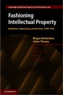 Cover: Fashioning Intellectual Property - Cambridge University Press