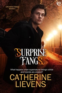 Enlarge image Cover: Surprise Fangs (Life with Fangs, #4) - eXtasy Books Inc