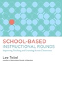 Cover: School-Based Instructional Rounds - Harvard Education Press