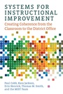 Cover: Systems for Instructional Improvement - Harvard Education Press