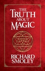Cover: The Truth About Magic - G&D Media