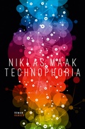 Cover: Technophoria - Hanser