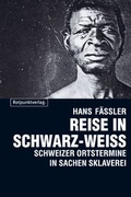Cover: Reise in Schwarz-Weiss - Rotpunktverlag