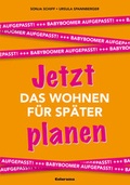 Cover: Jetzt das Wohnen f&uuml;r sp&auml;ter planen - Colorama