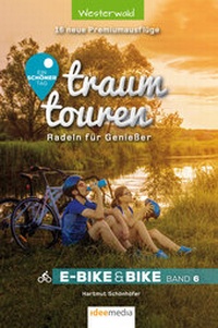 Abbildung von: Traumtouren E-Bike und Bike Band 6 - Ein schöner Tag: 16 neue Sonntagsrunden im Westerwald - Idee-Media