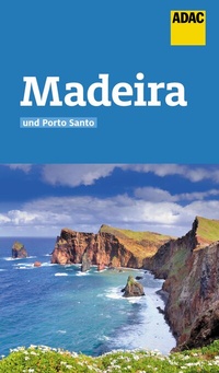 Abbildung von: ADAC Reiseführer Madeira und Porto Santo - ADAC Reiseführer