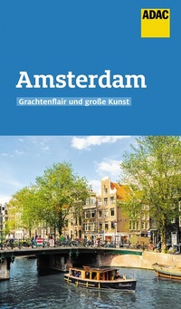 Abbildung von: ADAC Reiseführer Amsterdam - ADAC Reiseführer