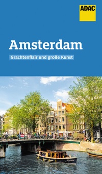Abbildung von: ADAC Reiseführer Amsterdam - ADAC Reiseführer