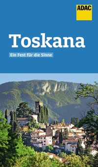 Abbildung von: ADAC Reiseführer Toskana - ADAC Reiseführer