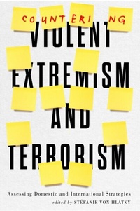 Abbildung von: Countering Violent Extremism and Terrorism - McGill-Queen's University Press