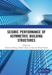 Enlarge image Cover: Seismic Performance of Asymmetric Building Structures - CRC Press