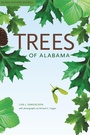 Cover: Trees of Alabama - University of Alabama Press