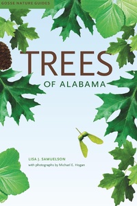 Enlarge image Cover: Trees of Alabama - University of Alabama Press