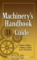 Cover: Machinery's Handbook Guide - Industrial Press Inc.,U.S.