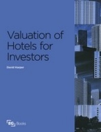 Abbildung von: Valuation of Hotels for Investors - Estates Gazette
