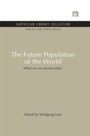Cover: The Future Population of the World - Routledge