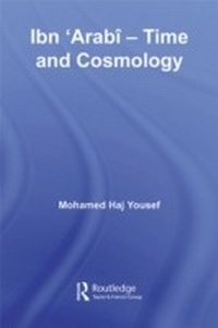 Abbildung von: Ibn 'Arabi - Time and Cosmology - Routledge
