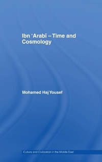 Abbildung von: Ibn 'Arabi - Time and Cosmology - Routledge