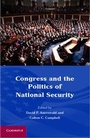 Cover: Congress and the Politics of National Security - Cambridge University Press