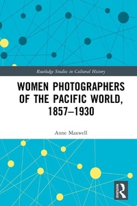Abbildung von: Women Photographers of the Pacific World, 1857-1930 - Routledge