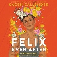 Enlarge image Cover: Felix Ever After Lib/E - HarperCollins