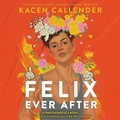 Cover: Felix Ever After - HarperCollins