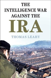 Bild: The Intelligence War against the IRA - Cambridge University Press