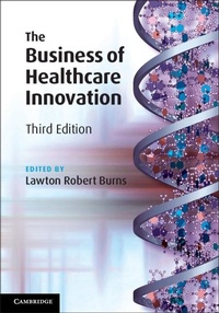 Abbildung von: The Business of Healthcare Innovation - Cambridge University Press