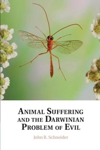 Abbildung von: Animal Suffering and the Darwinian Problem of Evil - Cambridge University Press
