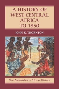 Abbildung von: A History of West Central Africa to 1850 - Cambridge University Press
