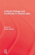 Cover: Cultural Change & Continuity In Central Asia - Routledge