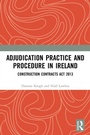 Cover: Adjudication Practice and Procedure in Ireland - Routledge