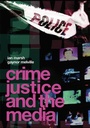 Cover: Crime, Justice and the Media - Routledge