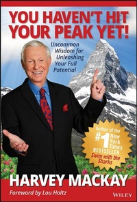 Abbildung von: You Haven't Hit Your Peak Yet! - Wiley