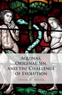Bild: Aquinas, Original Sin, and the Challenge of Evolution - Cambridge University Press