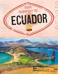 Cover: Your Passport to Ecuador - Capstone Press