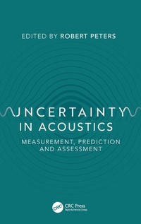 Enlarge image Cover: Uncertainty in Acoustics - CRC Press